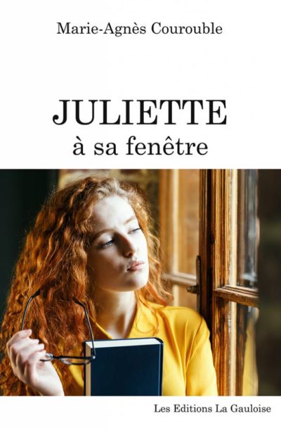 Couverture " Juliette à sa fenêtre " de Marie-Agnès Courouble
