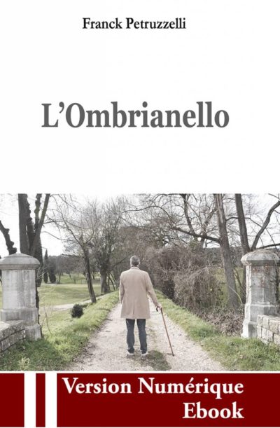 Couverture ebook " L'Ombrianello " de Franck Petruzzelli
