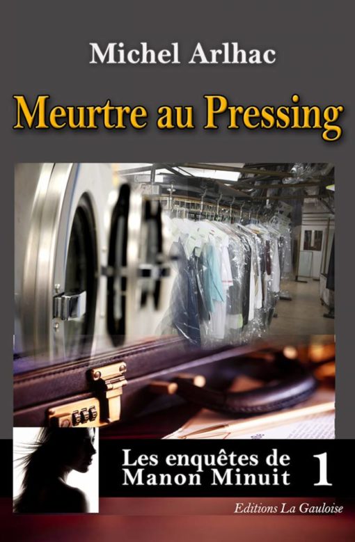 Couverture " Meurtre au Pressing " de Michel Arlhac
