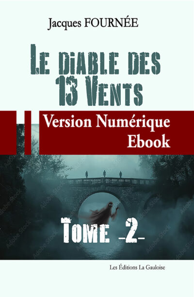 Le Diable des Treize Vents - Tome 2 (Epub)